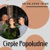 Ciepłe Popołudnie zagra w Jerutkach