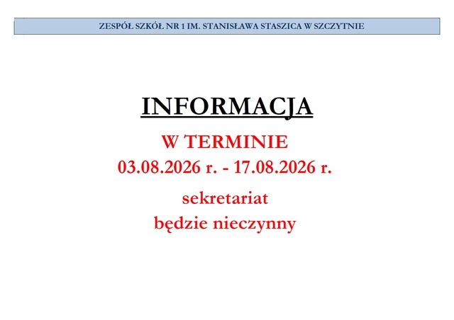 Ogłoszenie - W TERMINIE 03.08.2026 r. - 17.08.2026 r. sekretariat będzie nieczynny