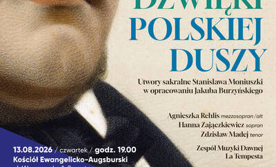 Dźwięki Polskiej Duszy zabrzmią w Szczytnie