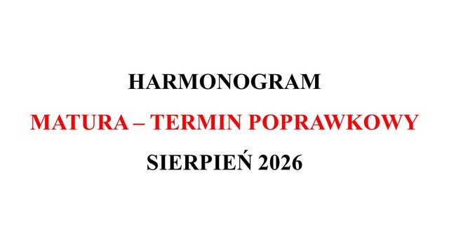 Matura - termin poprawkowy SIERPIEŃ 2026