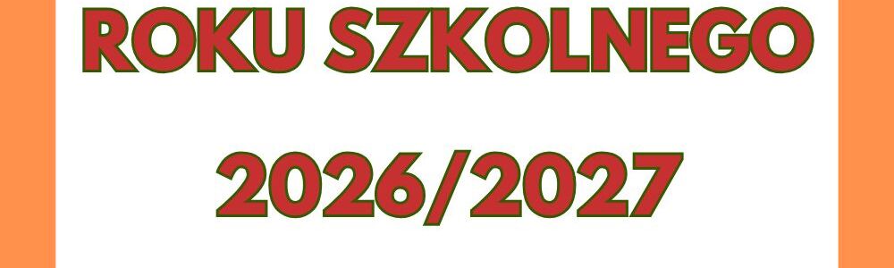 Rozpoczęcie roku szkolnego 2026/2027