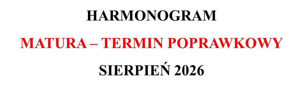 Matura - termin poprawkowy SIERPIEŃ 2026