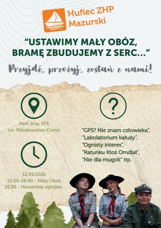 Ustawimy mały obóz, bramę zbudujemy z serc