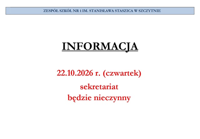 Ogłoszenie - 22.10.2022 r. (czwartek) sekretariat będzie nieczynny